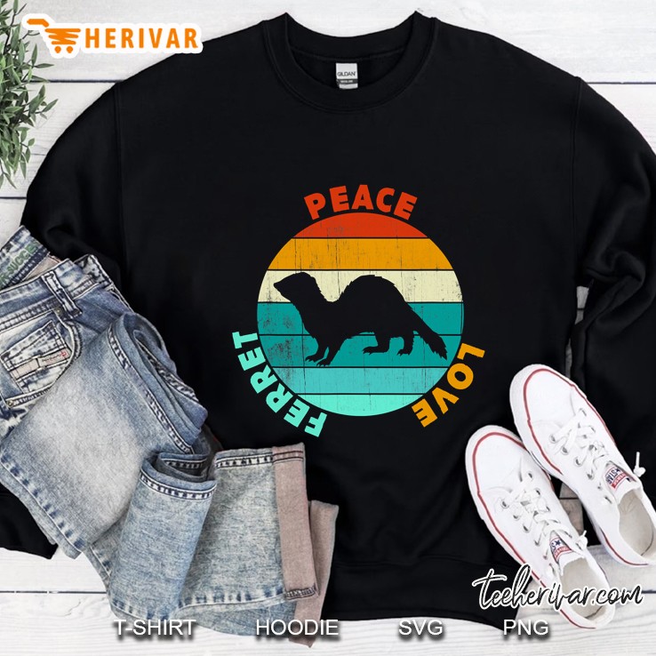 Peace Love Ferret Gift For Ferrets Lover Sweatshirt