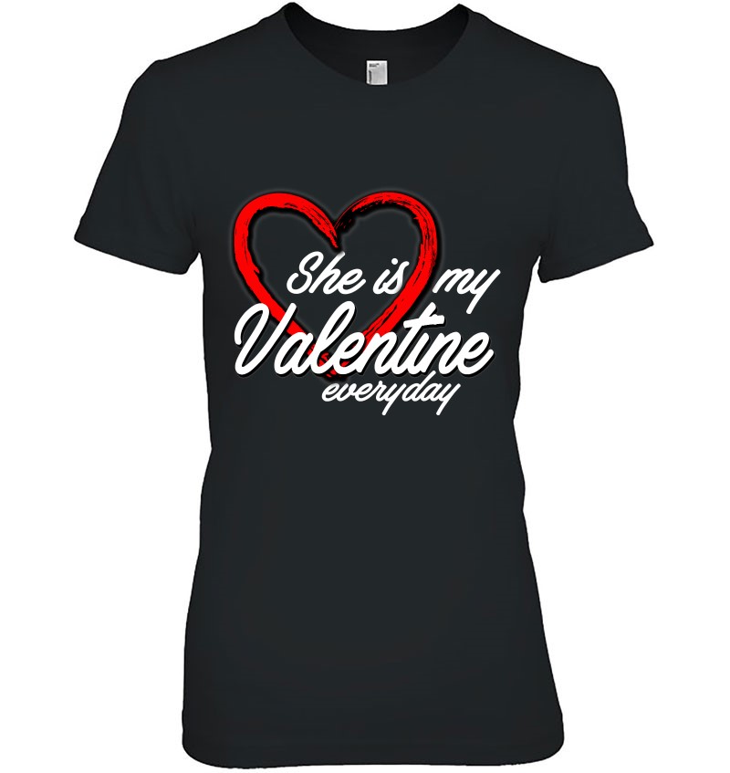 Cute She Is My Valentine Matching Couple Set Gift T Shirt Shipping Info