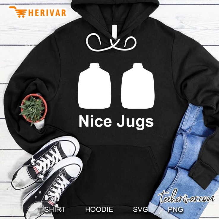 Nice Jugs Hoodie