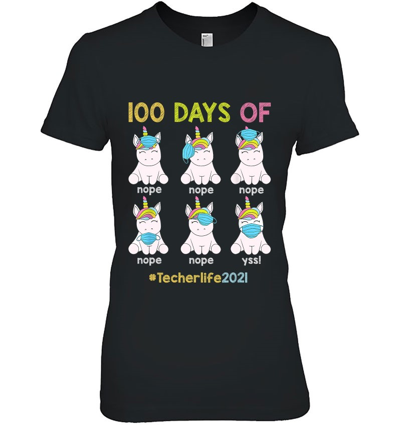 100 Days Of School Teacher Shirt Unicorn Wearing Mask Wrong Ladies Tee