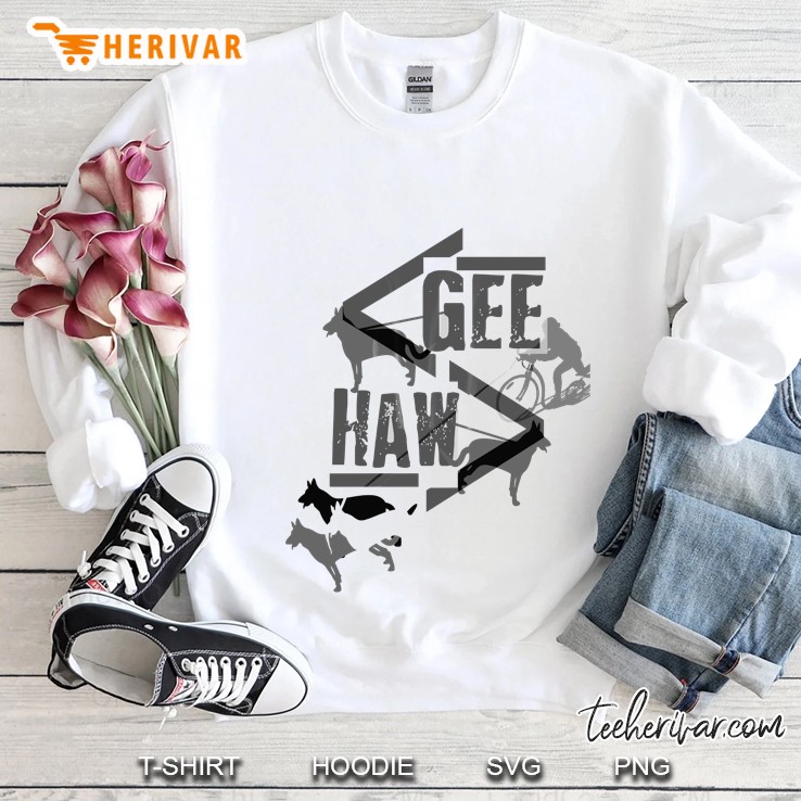 Gee Haw Mushing Sweatshirt