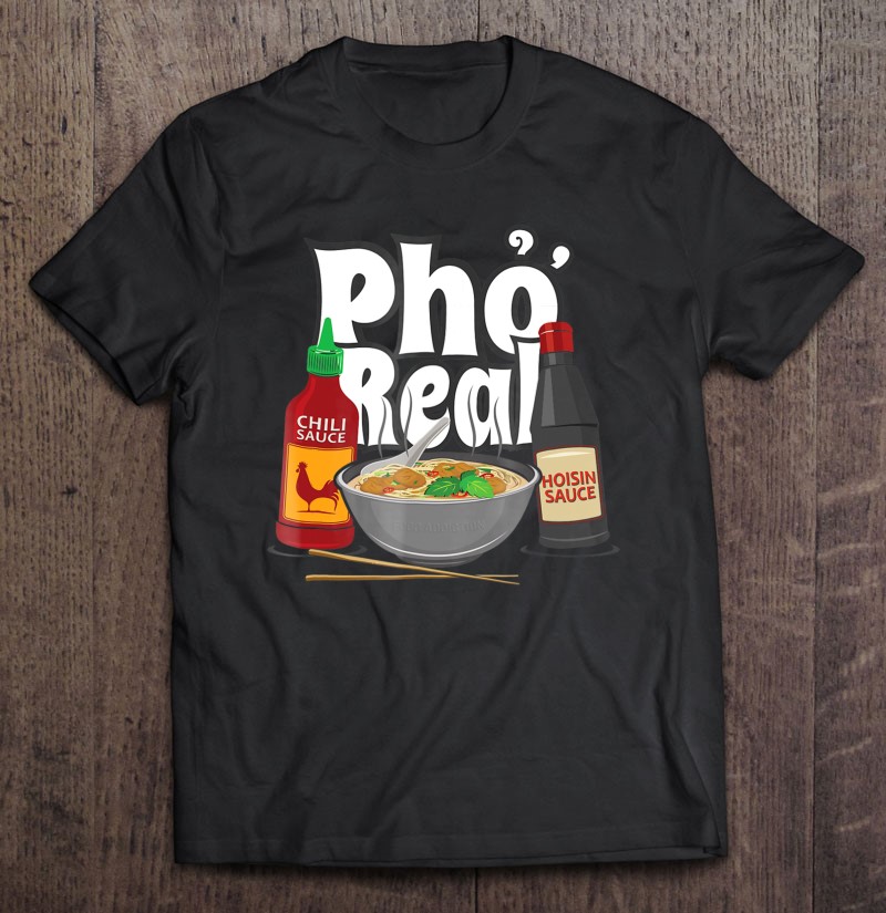 Funny Pho Real Shirt Pho Bowl Tshirt Men Women Kids Gift Shirt