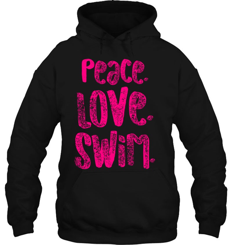 Peace Love Swim For Swimmers Cute T Pink