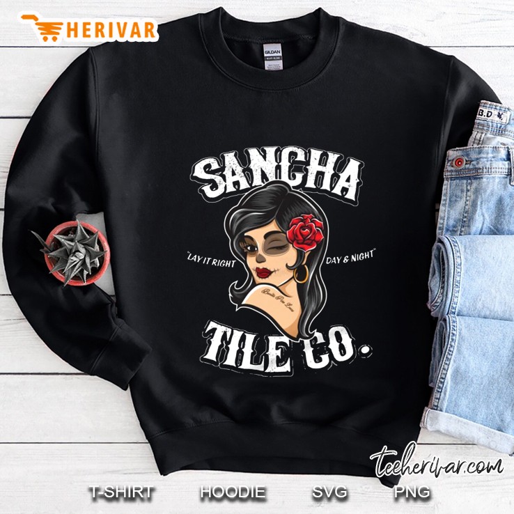 Vintage Sancha Tile Co. Lay It Right Day And Night Shirt Chingona Ladies Sweatshirt