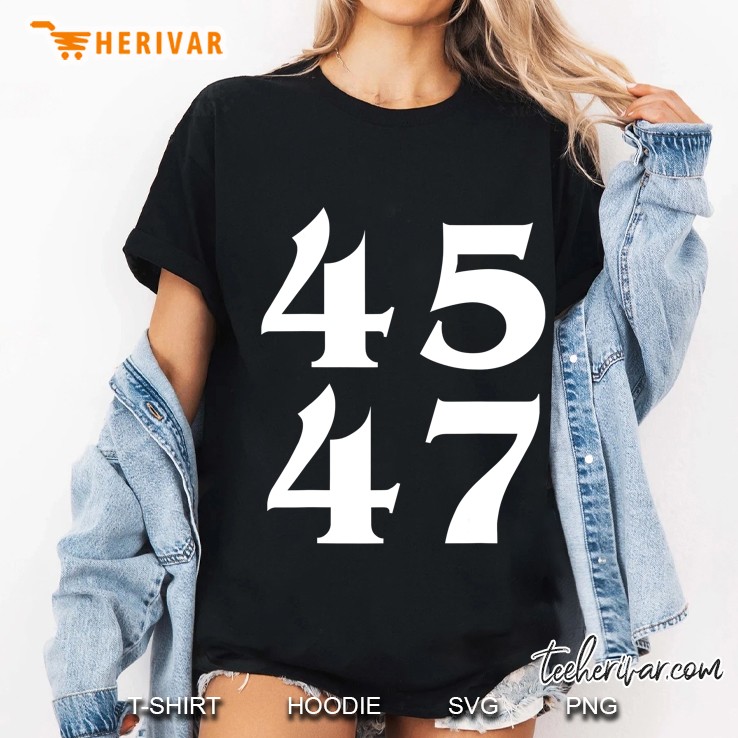 45 47 Trump 2024 For President 4547 Ver2 Ladies Tee