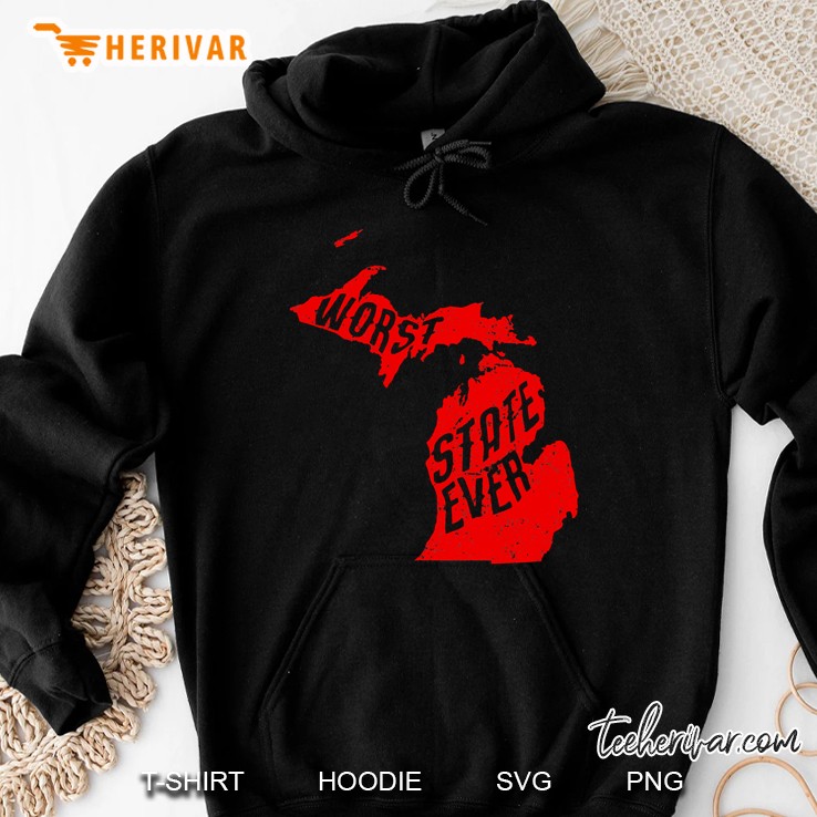 Michigan Sucks Worst State Ever, Ohio Sports Fan Shirt Hoodie