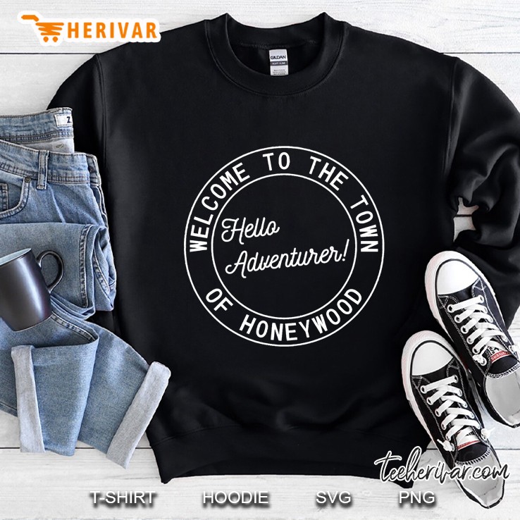 Hello Adventurer Honeywood Funny Viva La Dirt League Vldl Sweatshirt