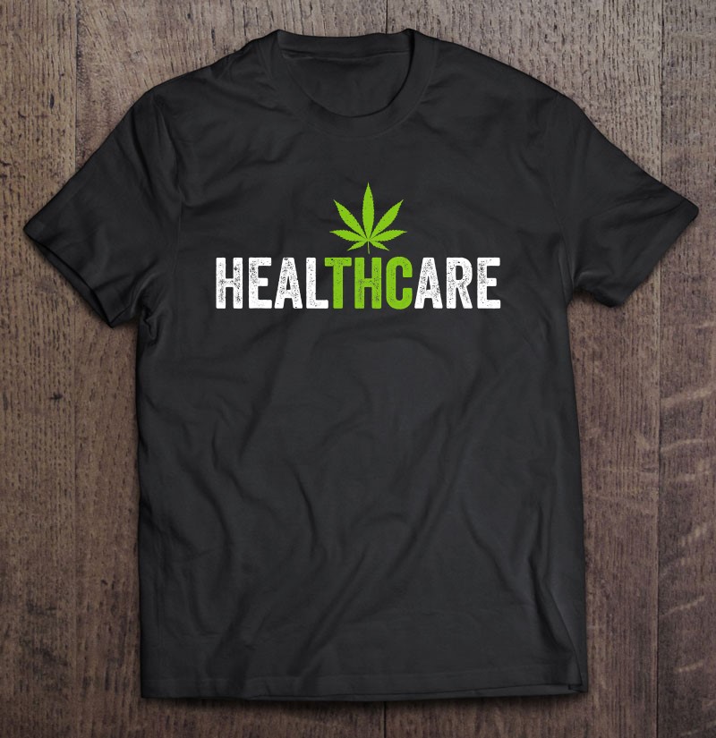 Bloeien tong Competitief Thc Healthcare Tshirt Medical Cannabis Apparel