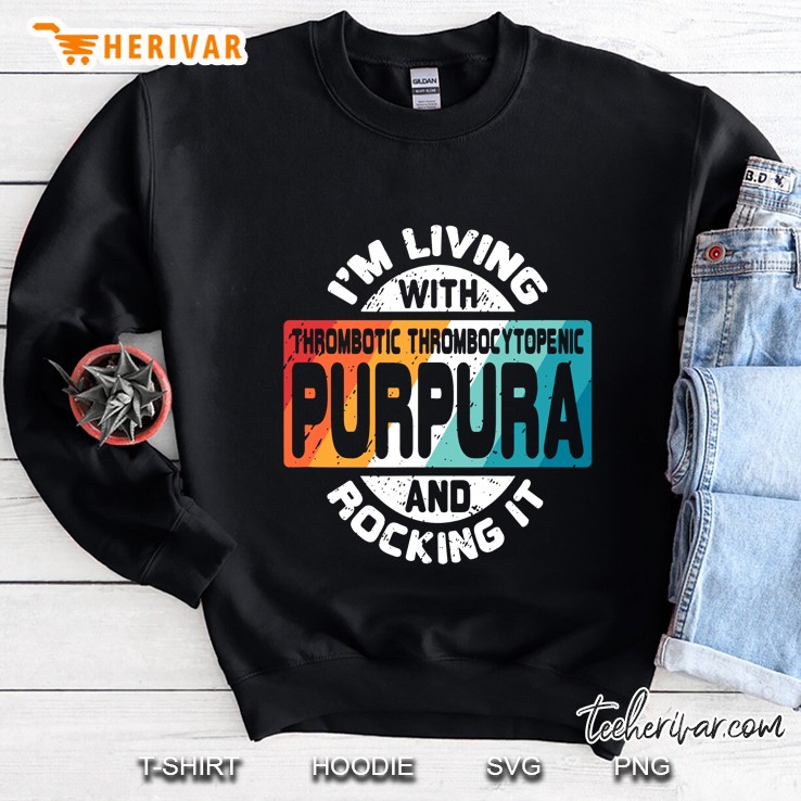 Thrombotic Thrombocytopenic Purpura Ttp Awareness Sweatshirt