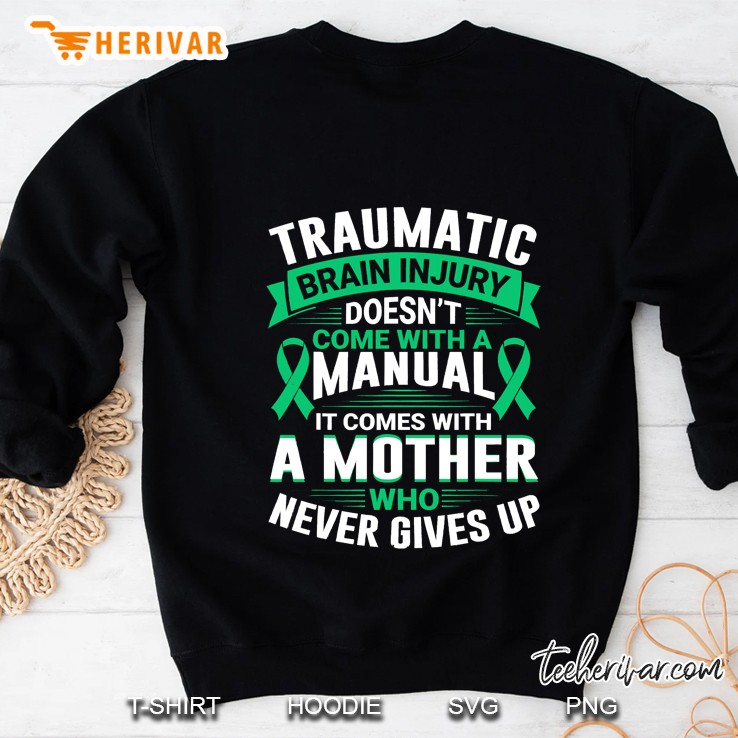Mom Traumatic Brain Injury Awareness Tbi Mother Warrior Gift Sweatshirt