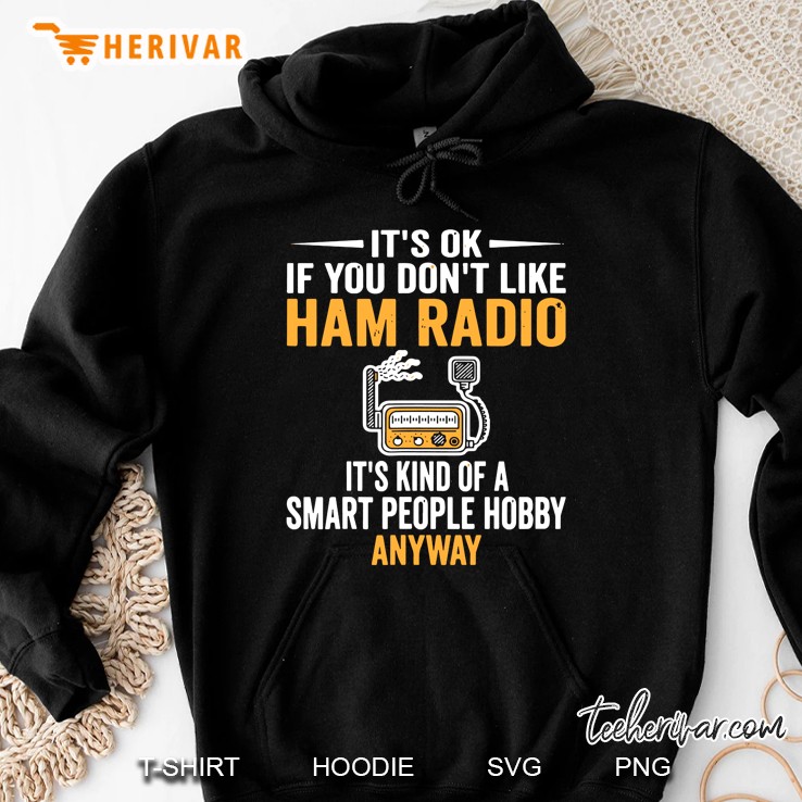 Ham Radio Operator Amateur Radio Funny Smart Hoodie