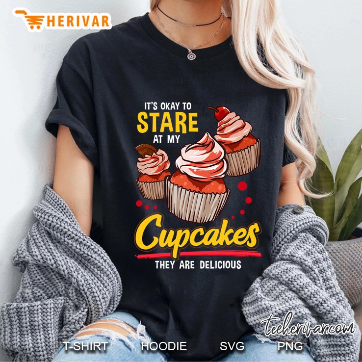 Stare At My Cupcakes Breasts Pun Boobs Parody Ladies Tee
