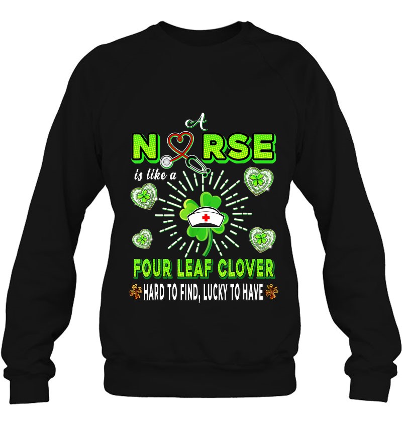 St Patricks Day Scrubs Top Nurse Is Like A Four Leaf Clover T-Shirt Size S-5XL