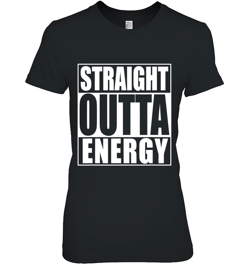Straight Outta Energy