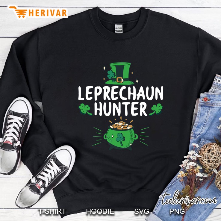 Leprechaun Hunter St. Paddys Day - St. Patrick’S Day Sweatshirt