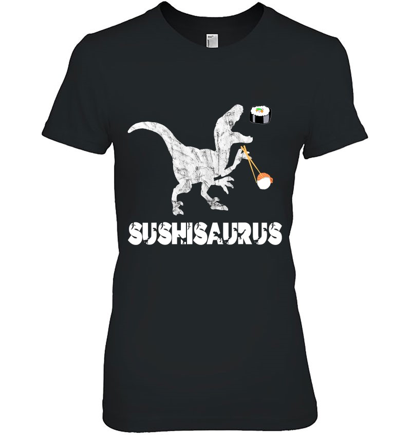 Sushi Dinosaurs Funny Japanese Foodie Dino Asian Food T-Rex