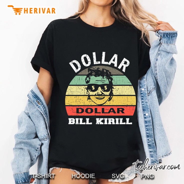 Dollar Dollar Bill Kirill Funny Vintage Ladies Tee