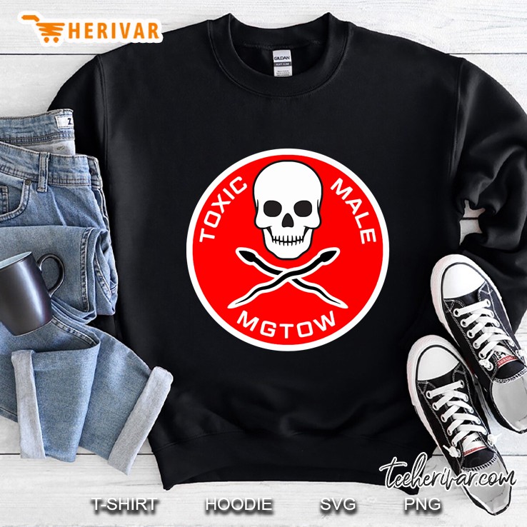 Toxic Male Mgtow Men Going Their Own Way Sweatshirt