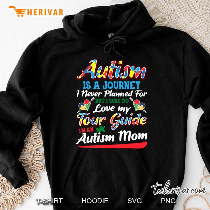 Autism Mom Shirt Autism Awareness Shirt Autism Is A Journey Hoodie