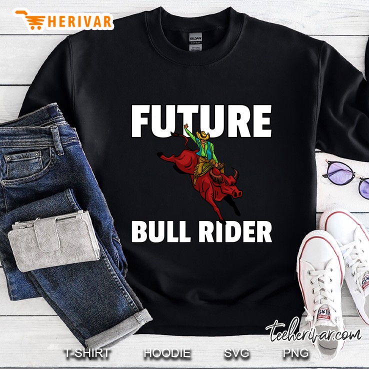 Bull Riding Rodeo Cowboy Rider Clown Sweatshirt