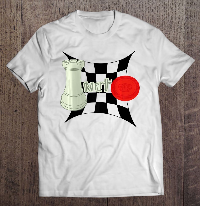 Chess Not Checkers Shirt