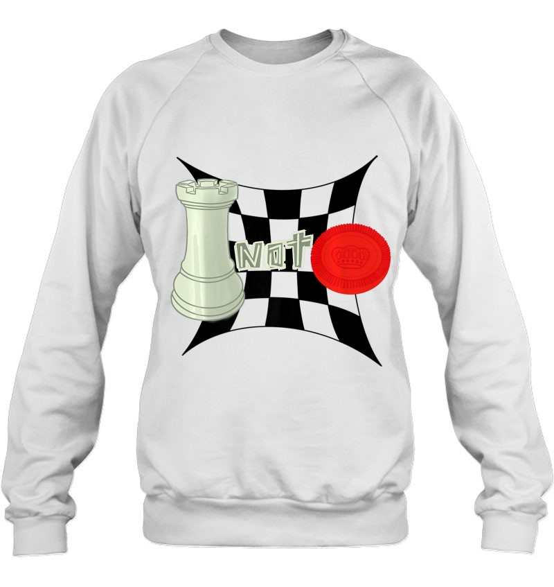 Chess Not Checkers Sweatshirt