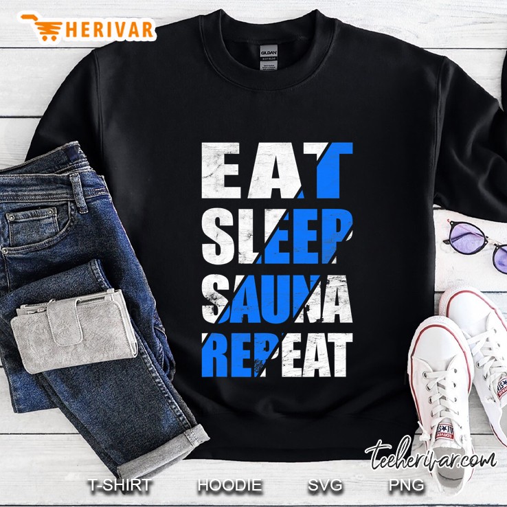 Funny Sauna Saying Spa Wellness Saunaclub Gift Sauna Sweatshirt