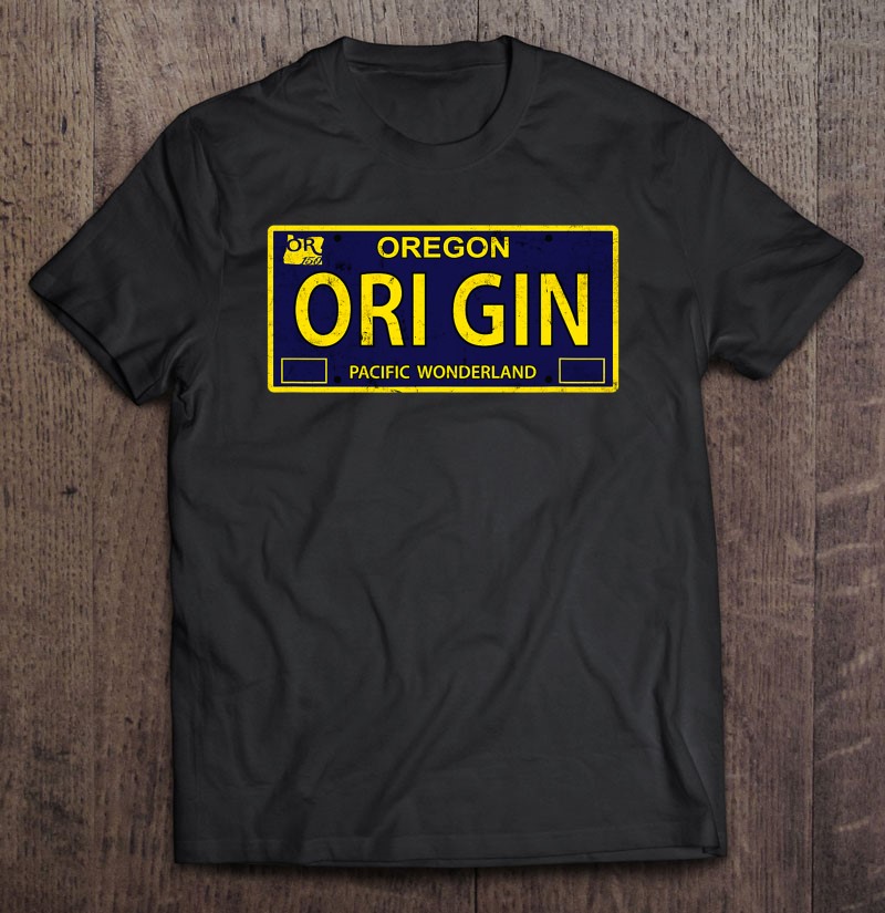 Origin, Oregon - License Plate Of Pacific Wonderland Shirt