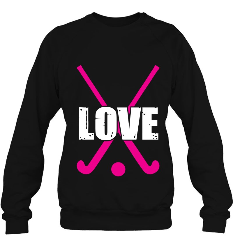 Girls Love High School Field Hockey Design T Shirts, Hoodies