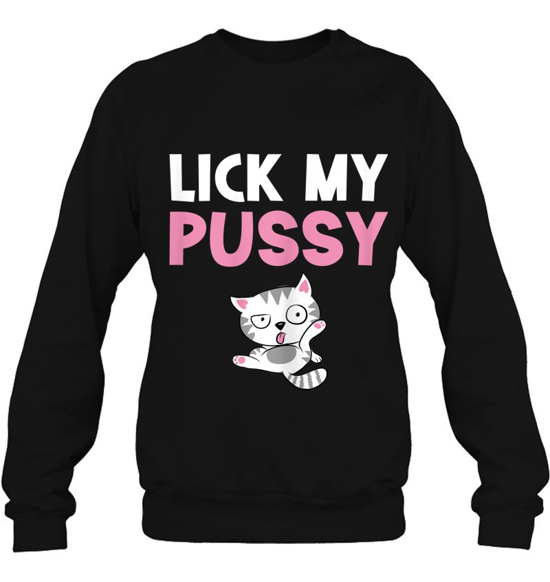 Lick My Pussy Naughty Kinky Sex Life Innuendo Meme