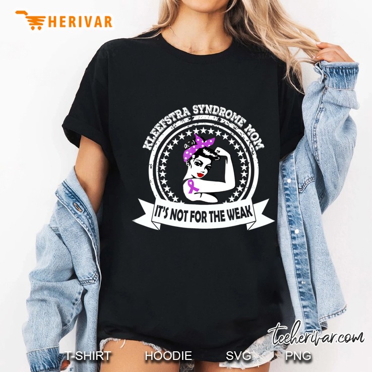 Kleefstra Syndrome Mom Awareness Shirt Support Ladies Tee