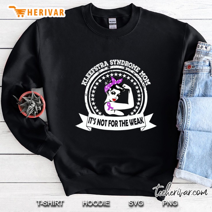 Kleefstra Syndrome Mom Awareness Shirt Support Sweatshirt