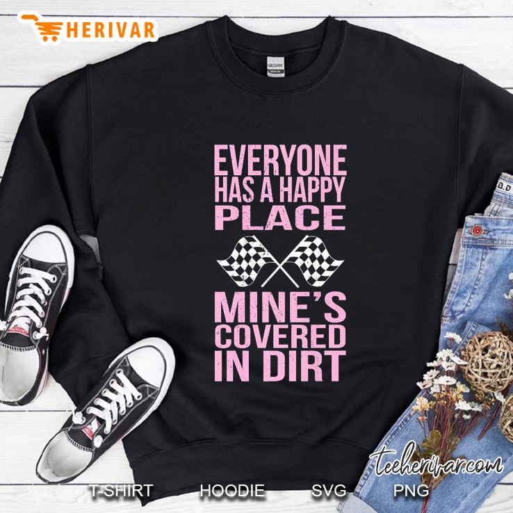 Happy Place Covered Dirt Track Race Car Crew Driver Sweatshirt