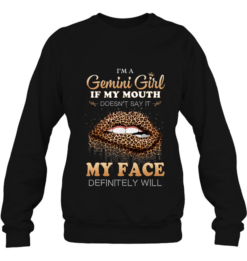 I'm A Gemini Girl Funny Leopard Printed Birthday Sweatshirt