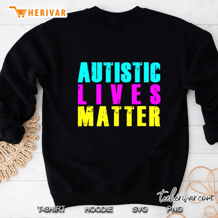 Cool Autistic Lives Matter Autism Awareness Sweatshirt