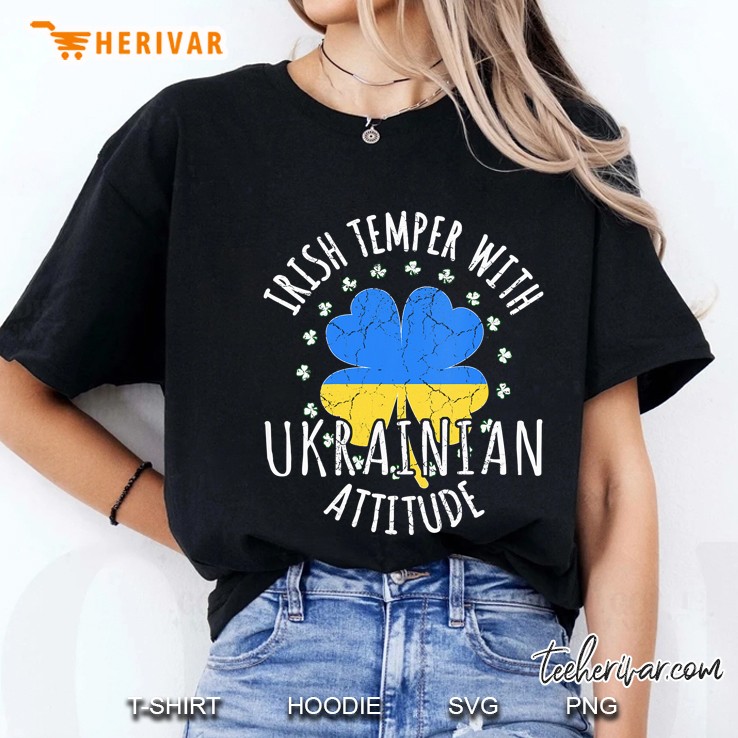 Irish Temper Ukrainian Attitude St Patrick