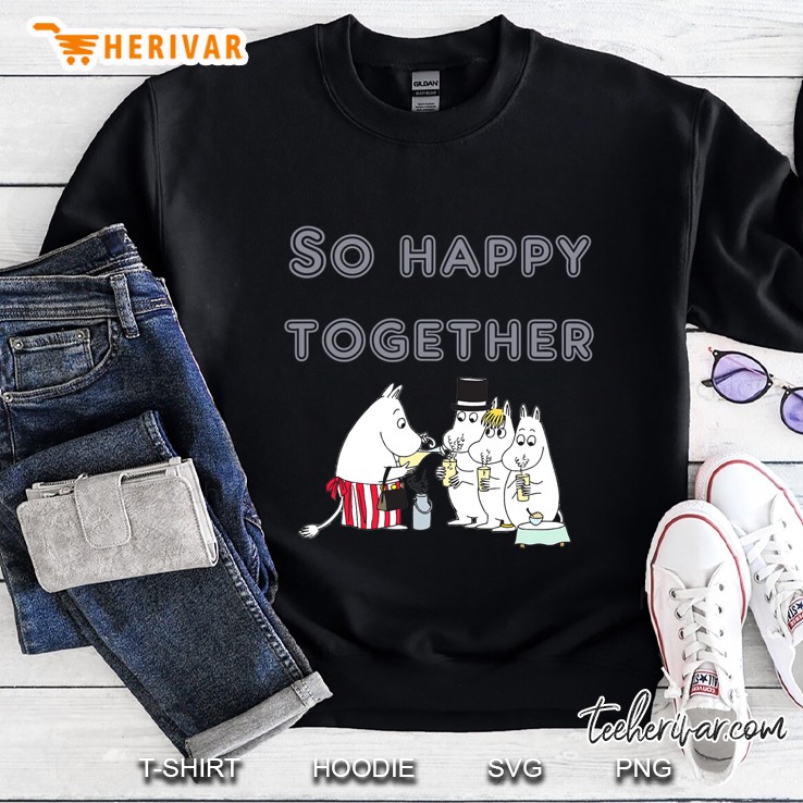So Happy Together Moomin Happy Day Happy Birthday Sweatshirt
