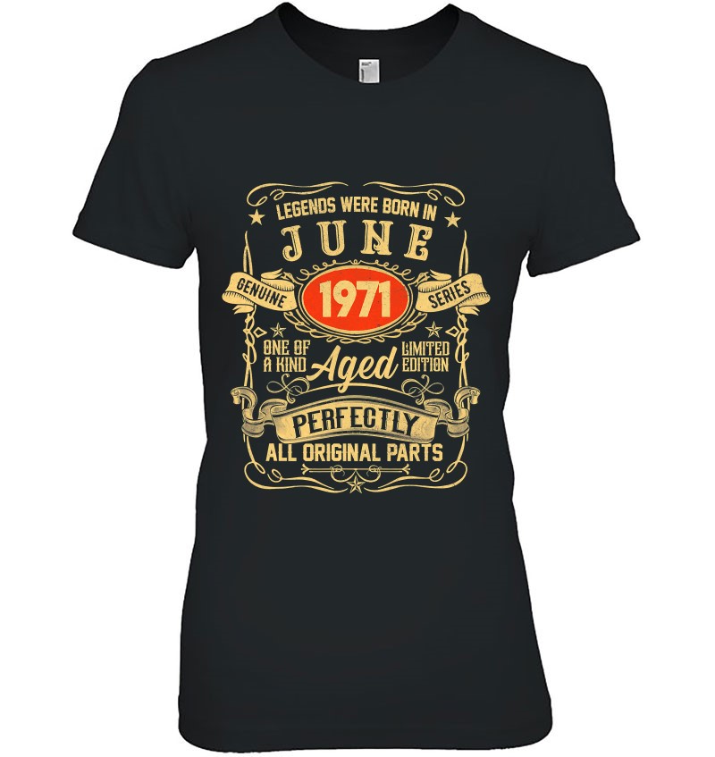 50th Birthday Gift 50 Years Old Awesome Since June 1971 T-Shirt 