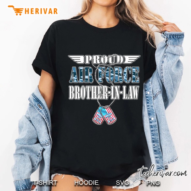Proud Air Force Brother-In-Law Us Flag Dog Tag Wing Military Ladies Tee