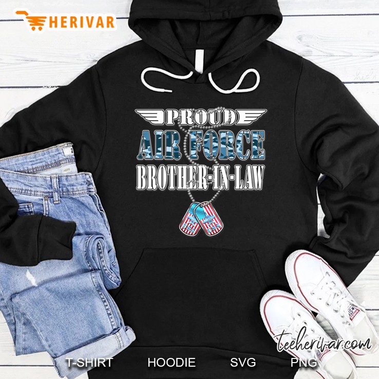 Proud Air Force Brother-In-Law Us Flag Dog Tag Wing Military Hoodie