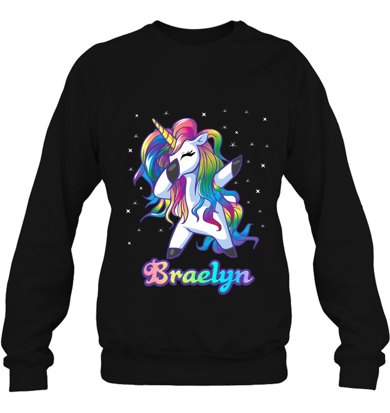 Braelyn Name Personalized Custom Rainbow Unicorn Dabbing Sweatshirt