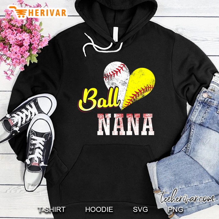 Ball Nana T- Shirt Love Playing Baseball Softball Hoodie