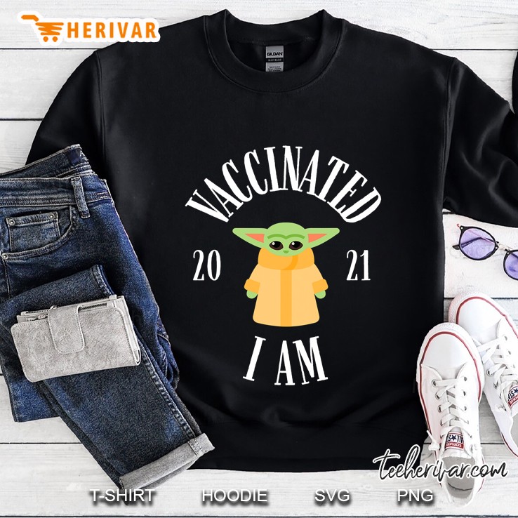 Vaccinated 2021 Baby Yoda Sweatshirt