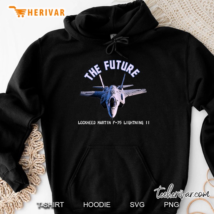 F-35 Lighting Ii. The Future Hoodie