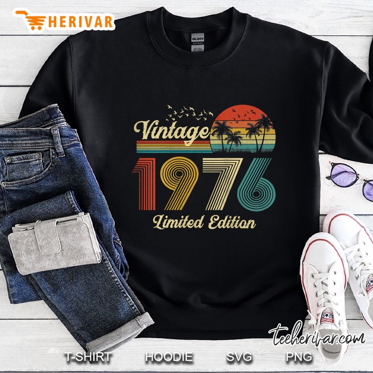 45 Years Old Gifts Vintage Classic 1976 Retro Limited Edition Sweatshirt