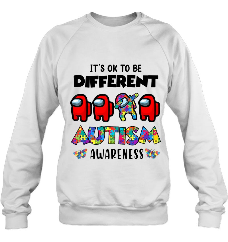 Among Us It's Okay To Be Different Autism Awareness Sweatshirt