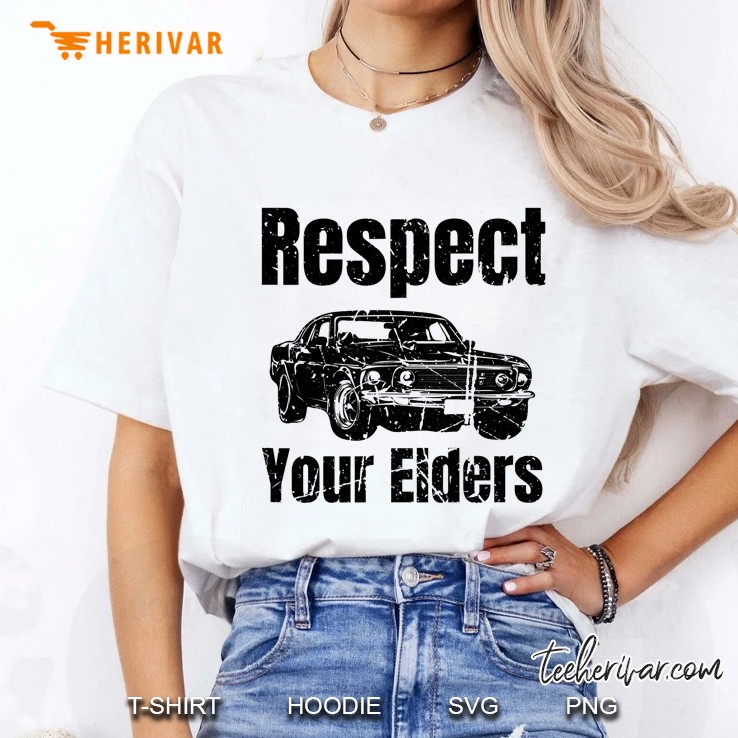 Funny Car - Vintage Respect Your Elders Classic Muscle Car Ladies Tee