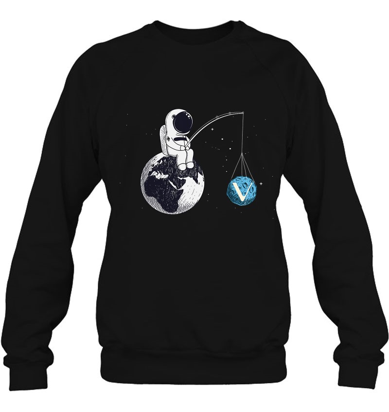 Cryptocurrency Talk - Vechain To The Moon Space Man Merch Sweatshirt