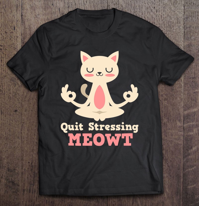 Gift for Cat Lover Yoga Lover Shirt Funny Yoga Cat Shirt Meditation Shirt Keep Calm and Yoga Shirt