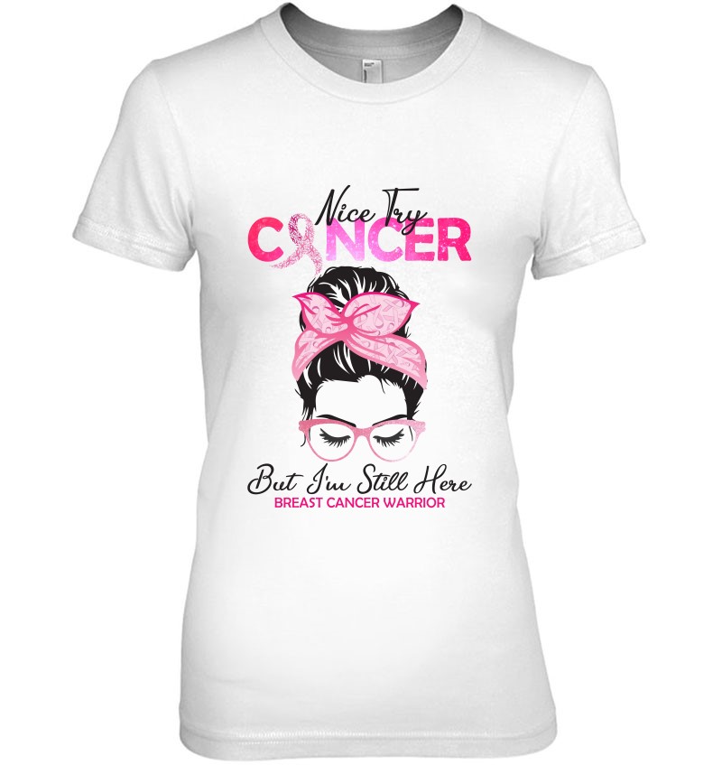 I'm Here To Fight Breast Cancer Awareness Pink Ribbon Women T-Shirt Support 
